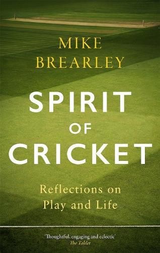 Cover image for Spirit of Cricket: Reflections on Play and Life