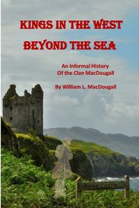 Cover image for Kings in the West Beyond the Sea