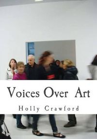 Cover image for Voices Over Art: Art Text Document