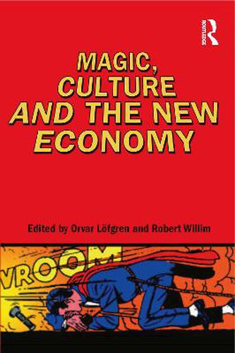 Cover image for Magic, Culture and the New Economy