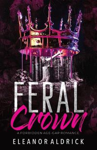 Cover image for Feral Crown