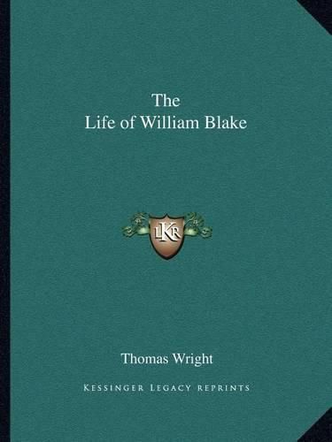 The Life of William Blake