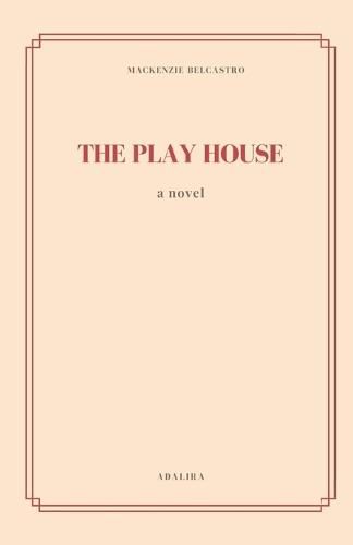 Cover image for The Play House