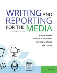 Cover image for Writing & Reporting for the Media 13e