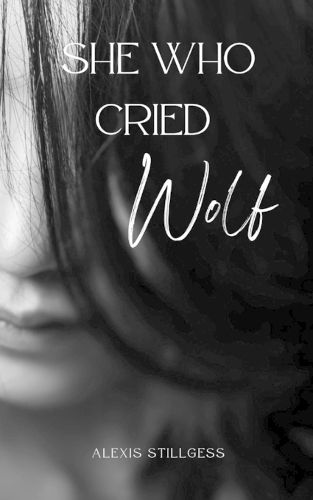 Cover image for She Who Cried Wolf