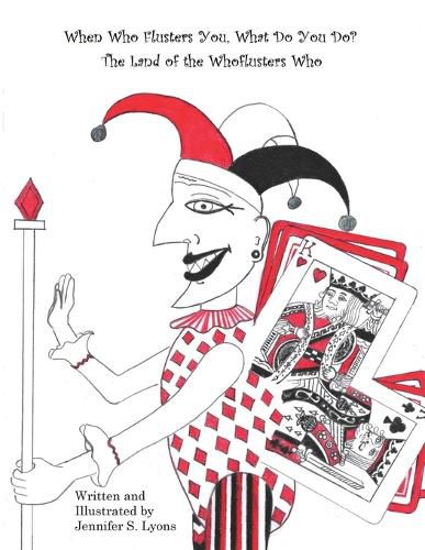 Cover image for When Who Flusters You, What Do You Do?