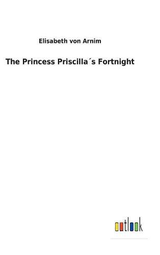 Cover image for The Princess Priscillas Fortnight