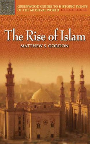 The Rise of Islam