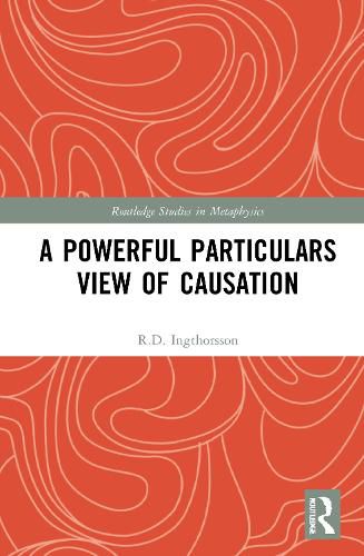 Cover image for A Powerful Particulars View of Causation