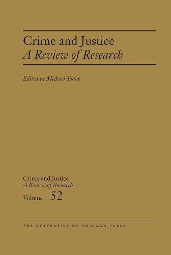 Cover image for Crime and Justice, Volume 52: Volume 52