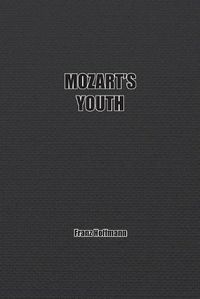 Cover image for Mozart's Youth