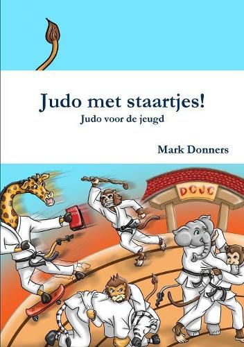 Judo met staartjes! - Judo voor de jeugd