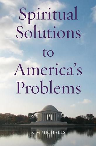Cover image for Spiritual Solutions to America's Problems