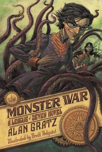 Cover image for The Monster War: A League of Seven Novel