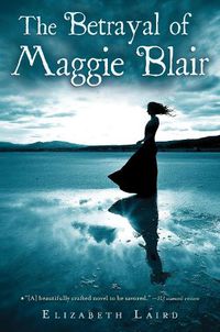 Cover image for The Betrayal of Maggie Blair