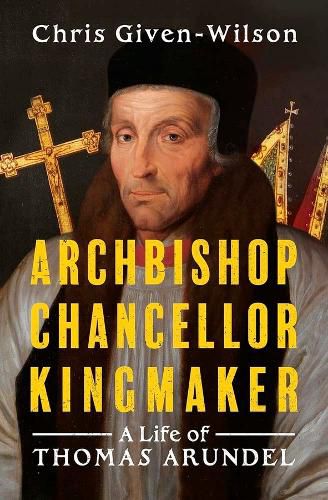 Cover image for Archbishop, Chancellor, Kingmaker