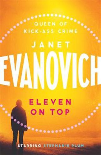 Eleven On Top: A fast-paced and witty adventure of chaos and criminals