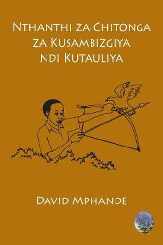 Cover image for Nthanthi za Chitonga za Kusambizgiya ndi Kutauliya