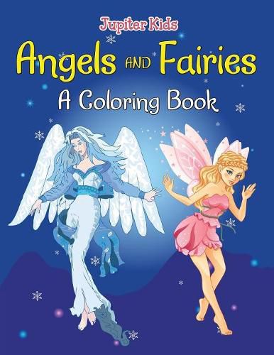 Cover image for Angels and Fairies (A Coloring Book)