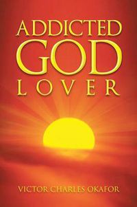 Cover image for Addicted God Lover