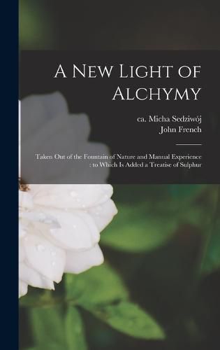 Cover image for A new Light of Alchymy