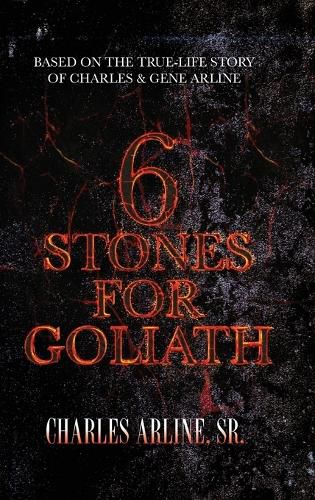 6 Stones for Goliath