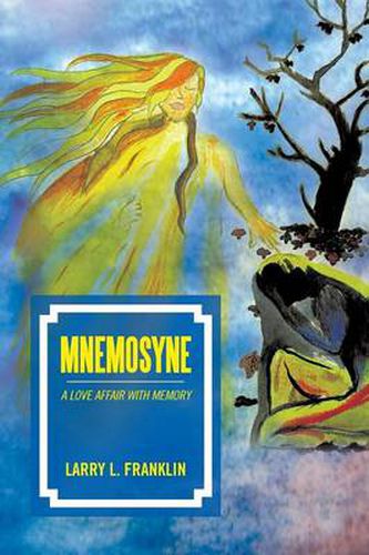 Cover image for Mnemosyne: A Love Affair with Memory