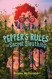 Cover image for Pepper's Rules for Secret Sleuthing