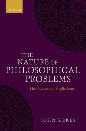 Cover image for The Nature of Philosophical Problems: Their Causes and Implications