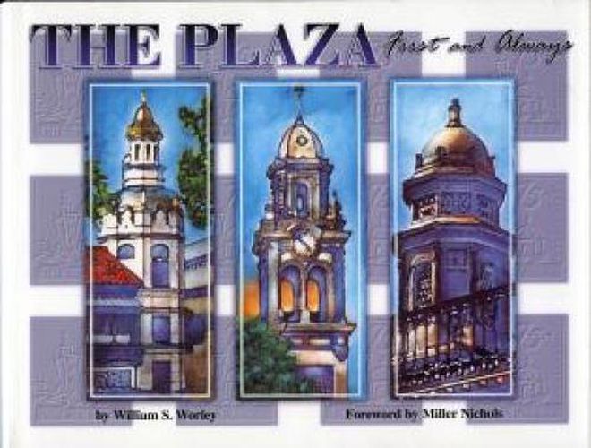 Cover image for The Plaza: First and Always