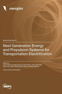 Cover image for Next Generation Energy and Propulsion Systems for Transportation Electrification