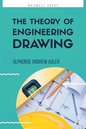 Cover image for The Theory of Engineering Drawing