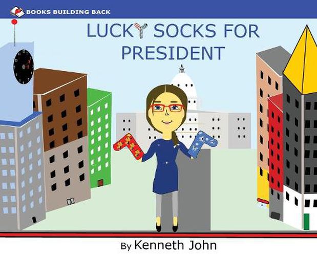 Cover image for Lucky Socks for President