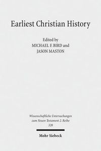 Cover image for Earliest Christian History: History, Literature, and Theology. Essays from the Tyndale Fellowship in Honor of Martin Hengel