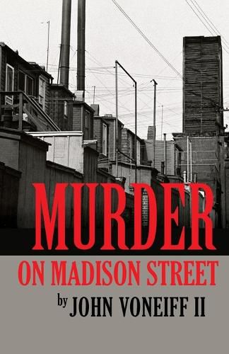 Cover image for Murder on Madison Street