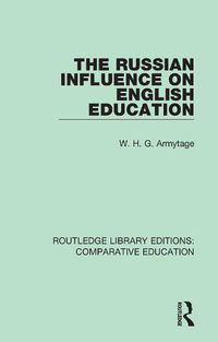 Cover image for The Russian Influence on English Education