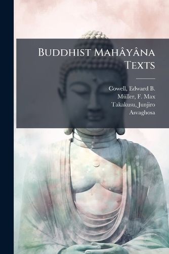 Cover image for Buddhist Mah y Na Texts