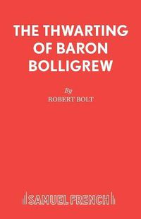 Cover image for The Thwarting of Baron Bolligrew