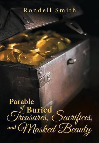 Cover image for Parable of Buried Treasures, Sacrifices, and Masked Beauty