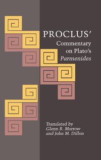 Cover image for Proclus' Commentary on Plato's Parmenides