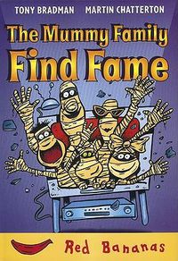 Cover image for The Mummy Family Find Fame