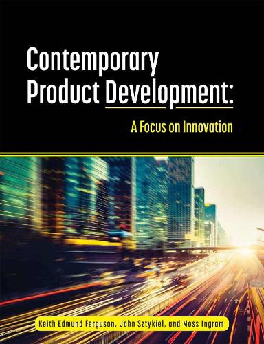 Cover image for Contemporary Product Development: A Focus on Innovation