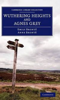 Cover image for Wuthering Heights and Agnes Grey