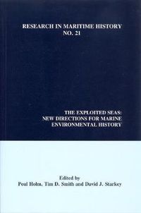 Cover image for The Exploited Seas: New Directions for Marine Environmental History
