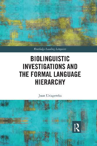 Cover image for Biolinguistic Investigations and the Formal Language Hierarchy