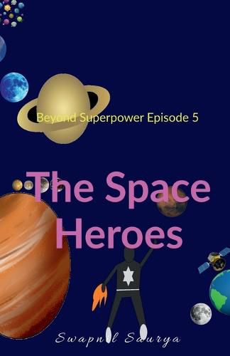 Cover image for The Space Heroes