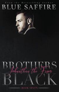 Cover image for Brothers Black 7: Johnathan the Fixer