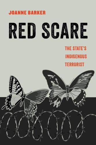 Cover image for Red Scare: The State's Indigenous Terrorist