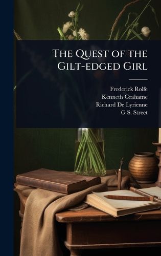 Cover image for The Quest of the Gilt-edged Girl