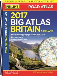 Cover image for Philip's Big Road Atlas Britain and Ireland 2017